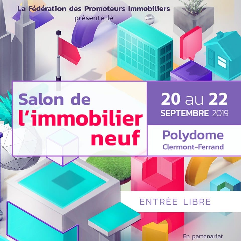 Salon de l'immobilier Neuf de Clermont-Ferrand 2019