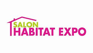 Salon de L'habitat à Vichy , les 18 - 19 et 20 Octobre 2019